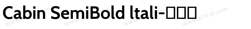 Cabin SemiBold ltali字体转换